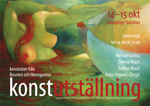 Umjetnička izložba – Umjetnici iz Bosne i Hercegovine (Slika: Mersad Kuldija; Design Haris T.)