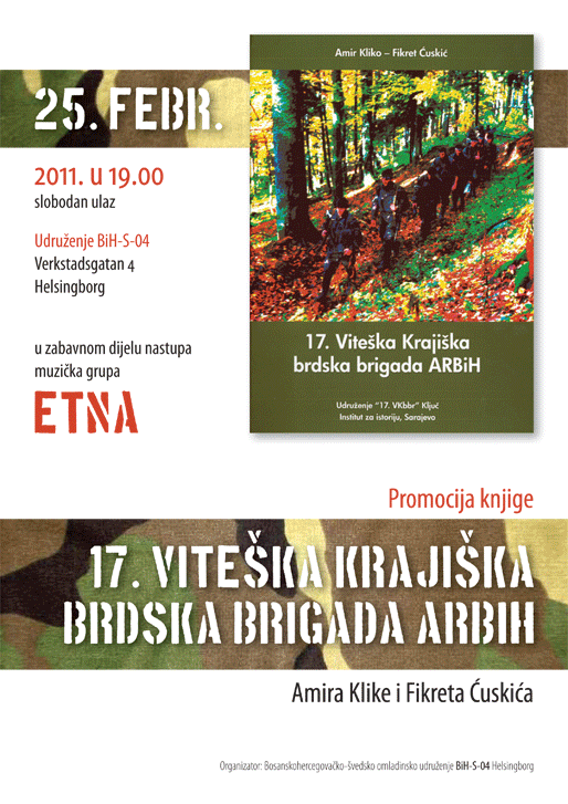 Promocija knjige ”17. Viteška Krajiška brdska brigada ARBiH” Promocija knjige ”17. Viteška Krajiška brdska brigada ARBiH”