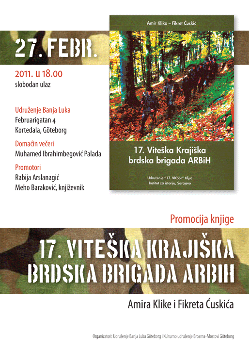 Promocija knjige ”17. Viteška Krajiška brdska brigada ARBiH” Promocija knjige ”17. Viteška Krajiška brdska brigada ARBiH”