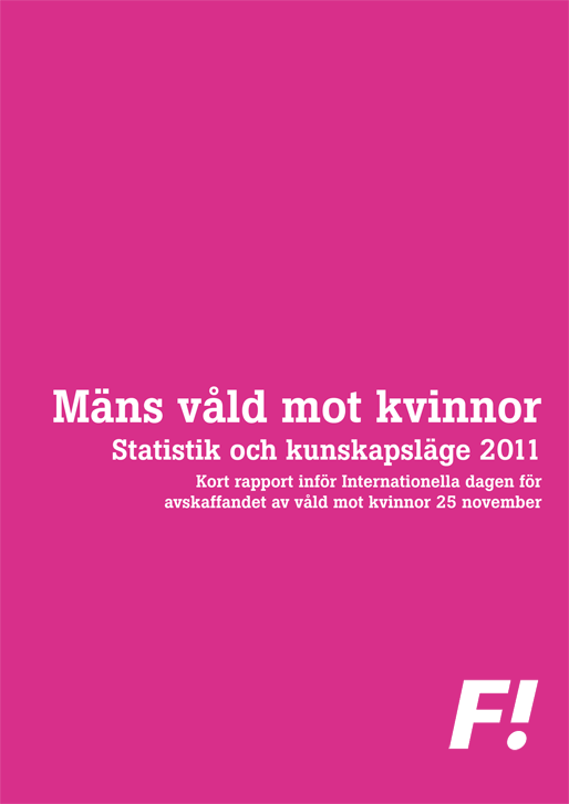 FI – Mäns våld mot kvinnor, statistik och kunskapsläge för 2011