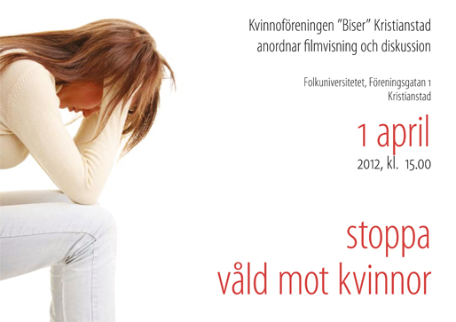 Stoppa våld mot kvinnor Stoppa våld mot kvinnor