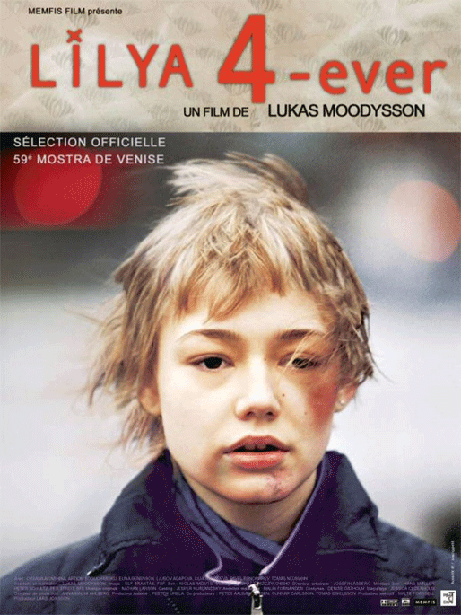 ”Lilja 4 ever”, film Lukasa Moodyssona