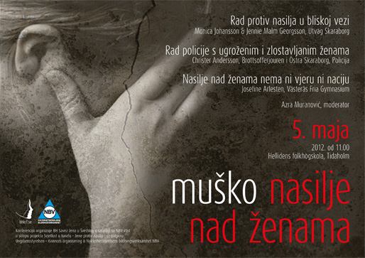Konferencija Muško nasilje nad ženama Konferencija Muško nasilje nad ženama