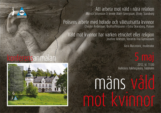 Anmälan till konferensen Mäns våld mot kvinnor Anmälan till konferensen Mäns våld mot kvinnor