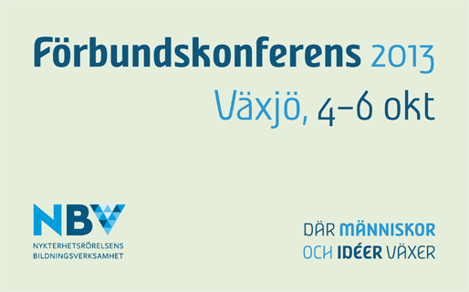 NBV:s förbundskonferens 2013 NBV:s förbundskonferens 2013