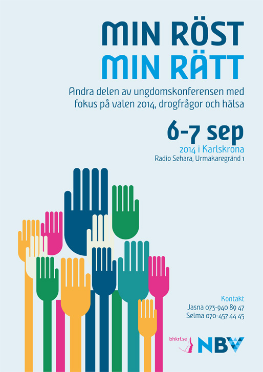 Ungdomskonferensen ”Min röst, min rätt” Ungdomskonferensen ”Min röst, min rätt”