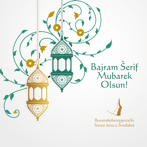 Bajram Šerif Mubarek Olsun!