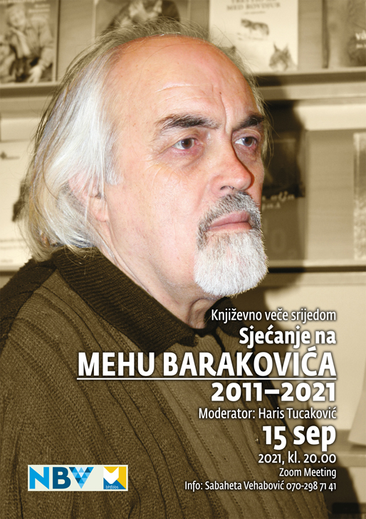 Književno veče srijedom: Sjećanje na Mehu Barakovića