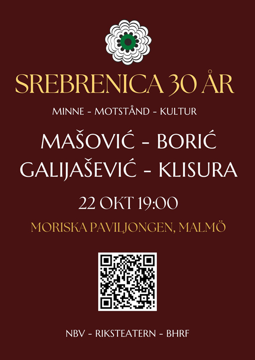 ”Srebrenica 30 år efter” i Malmö ”Srebrenica 30 år efter” i Malmö